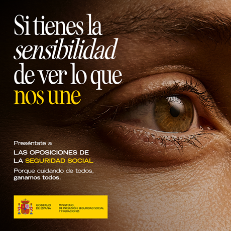 La Seguridad Social pone en marcha una campaña para promover sus oposiciones e incorporar nuevo talento con vocación de servicio público